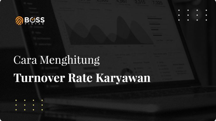 Cara Menghitung Turnover Karyawan